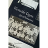 Westside Tigers: Age of Innocence