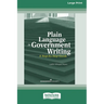 Plain Language in Government Writing: A Step-by-Step Guide [Standard Large Print]
