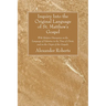 Inquiry Into the Original Language of St. Matthew's Gospel