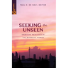 Seeking the Unseen: Spiritual Realities in the Buddhist World