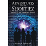 Adventures with the Shortiez Portal to the Unknown World
