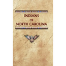 Indians of North Carolina