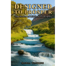 Designed To Prosper