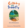 Crabby and Shoofly