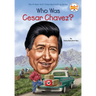 Who Was Cesar Chavez?