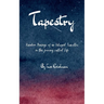 Tapestry Random Musings of an Intrepid Traveller in this journey called Life