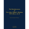 The Reminiscences of Vice Adm. Philip A. Beshany, USN (Ret.), Vol. II: 1914-2011