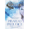 Pirates & Prejudice: A Clockwork Vampire #4