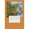 The Health Literacy Guide to Raising Health Literate Kids