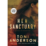 Her Sanctuary: Large Print