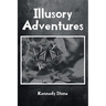 Illusory Adventures