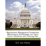 Maintenance Management Production (Maintenance Scheduling): Air Force Career Education and Training Plan