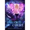 The Alicorn Court