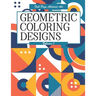 Geometric Coloring Designs Volume 1 Full Page Abstract Art: Detailed Patterns to Color - For Adults - Relaxing Stress Relief