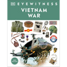 Eyewitness Vietnam War