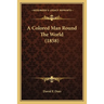A Colored Man Round The World (1858)