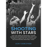 Shooting With Stars