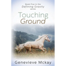 Touching Ground
