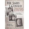 He Said I Could: Extraordinary from the Ordinary