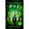 The Lost Tribe: An Page-Turning Archeological Thriller with a Twist You Won't See Coming