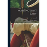 Washington's Lady; 0