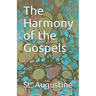 The Harmony of the Gospels