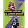 Christian McCaffrey vs. Ladainian Tomlinson: Who Would Win?