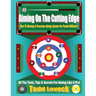 Aiming On The Cutting Edge: How To Develop A Precision Aiming System For Pocket Billiards!