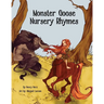 Monster Goose Nursery Rhymes