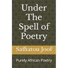 Under The Spell of Poetry