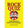 Rock Quiz: 1000 Questions Classic Rock Challenge!