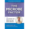 The Microbe Factor