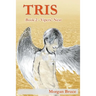 Tris: 2. Vipers' Nest