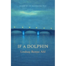 If a Dolphin