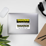 Taxation Funds the Corrupt Bubble-free stickers by Proud Libertarian