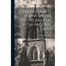 Lyra Fidelium, 12 Hymns On The Twelve Articles Of The Apostles' Creed