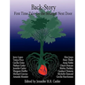 Back-Story: First Time Tales by the Stranger Next Door