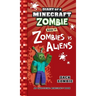 Diary of a Minecraft Zombie Book 19: Zombies Vs. Aliens