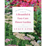 The Bricks 'n Blooms Guide to a Beautiful and Easy-Care Flower Garden