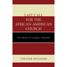 Last Call for the African-American Church: The Death of Global Missions