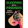 Sleeping with Friends