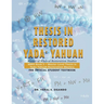 Thesis in Restored Yada Yahuah: Master of Biblical Restoration Studies