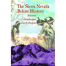 Sierra Nevada Before History: Ancient Landscapes, Early Peoples