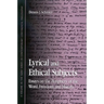Lyrical and Ethical Subjects: Essays on the Periphery of the Word, Freedom, and History