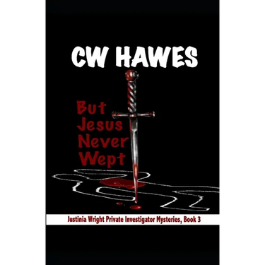 But Jesus Never Wept