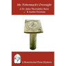 Mr. Pottermack's Oversight: A Dr. John Thorndyke Story