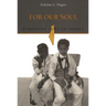 For Our Soul: Ethiopian Jews in Israel
