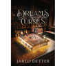 Dreams and Curses