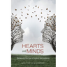 Hearts and Minds: Reclaiming the Soul of Science and Medicine