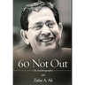 60 Not Out - An Autobiography